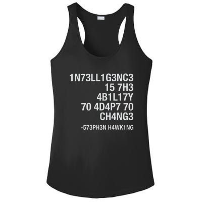 Stephen Hawking Intelligence Is The Ability To Adapt To Change Funny Ladies PosiCharge Competitor Racerback Tank