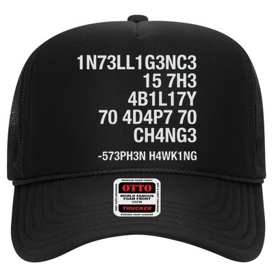Stephen Hawking Intelligence Is The Ability To Adapt To Change Funny Trucker Hat