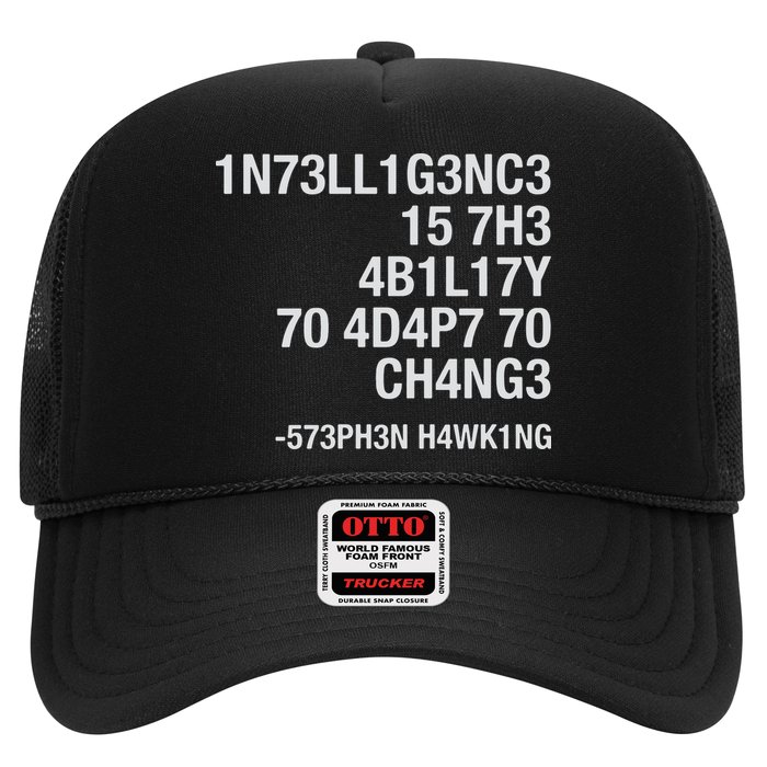 Stephen Hawking Intelligence Is The Ability To Adapt To Change Funny Trucker Hat