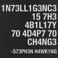Stephen Hawking Intelligence Is The Ability To Adapt To Change Funny Microfiber Hand Towel