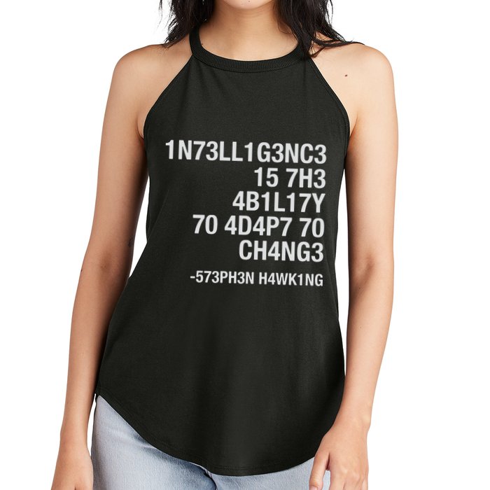 Stephen Hawking Intelligence Is The Ability To Adapt To Change Funny Women's Perfect Tri Rocker Tank