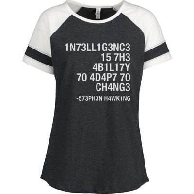 Stephen Hawking Intelligence Is The Ability To Adapt To Change Funny Enza Ladies Jersey Colorblock Tee