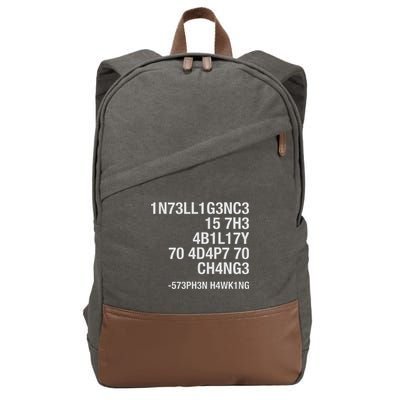 Stephen Hawking Intelligence Is The Ability To Adapt To Change Funny Cotton Canvas Backpack