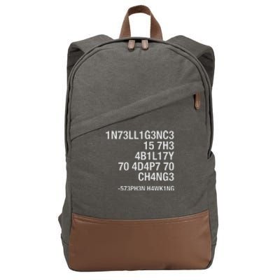 Stephen Hawking Intelligence Is The Ability To Adapt To Change Funny Cotton Canvas Backpack