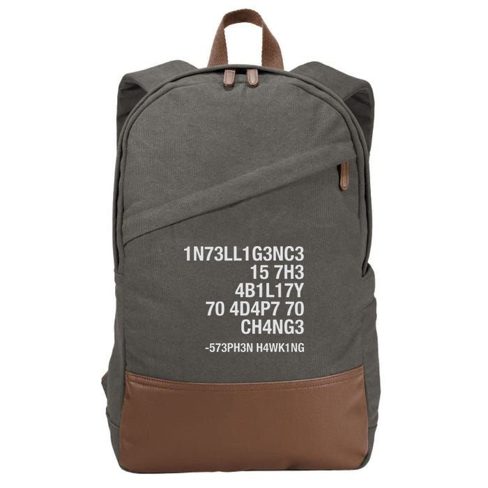 Stephen Hawking Intelligence Is The Ability To Adapt To Change Funny Cotton Canvas Backpack