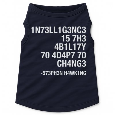 Stephen Hawking Intelligence Is The Ability To Adapt To Change Funny Doggie Tank