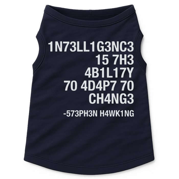 Stephen Hawking Intelligence Is The Ability To Adapt To Change Funny Doggie Tank