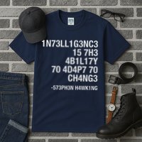 Stephen Hawking Intelligence Is The Ability To Adapt To Change Funny Tall T-Shirt