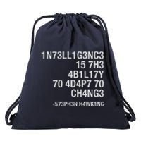 Stephen Hawking Intelligence Is The Ability To Adapt To Change Funny Drawstring Bag