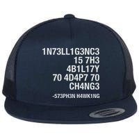 Stephen Hawking Intelligence Is The Ability To Adapt To Change Funny Flat Bill Trucker Hat