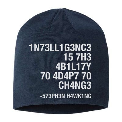 Stephen Hawking Intelligence Is The Ability To Adapt To Change Funny Sustainable Beanie
