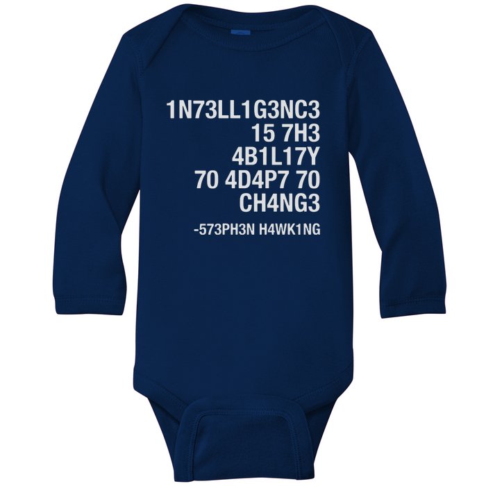 Stephen Hawking Intelligence Is The Ability To Adapt To Change Funny Baby Long Sleeve Bodysuit