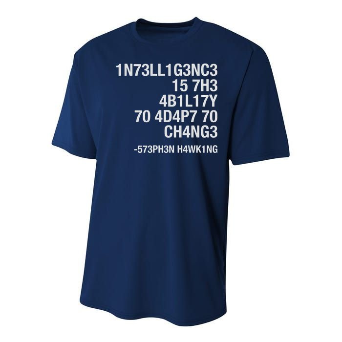 Stephen Hawking Intelligence Is The Ability To Adapt To Change Funny Youth Performance Sprint T-Shirt