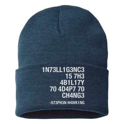 Stephen Hawking Intelligence Is The Ability To Adapt To Change Funny Sustainable Knit Beanie