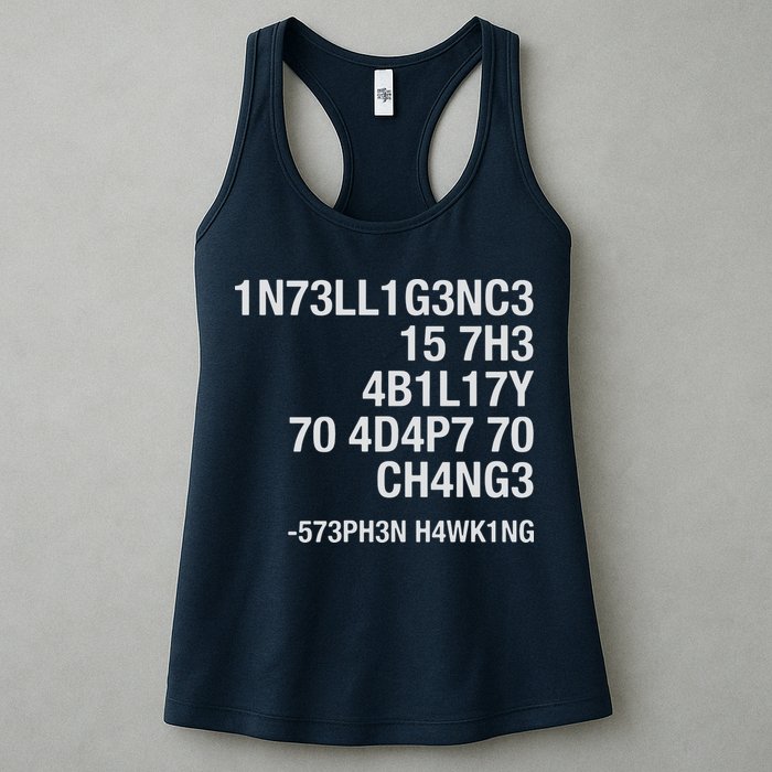 Stephen Hawking Intelligence Is The Ability To Adapt To Change Funny Womens Tank Top