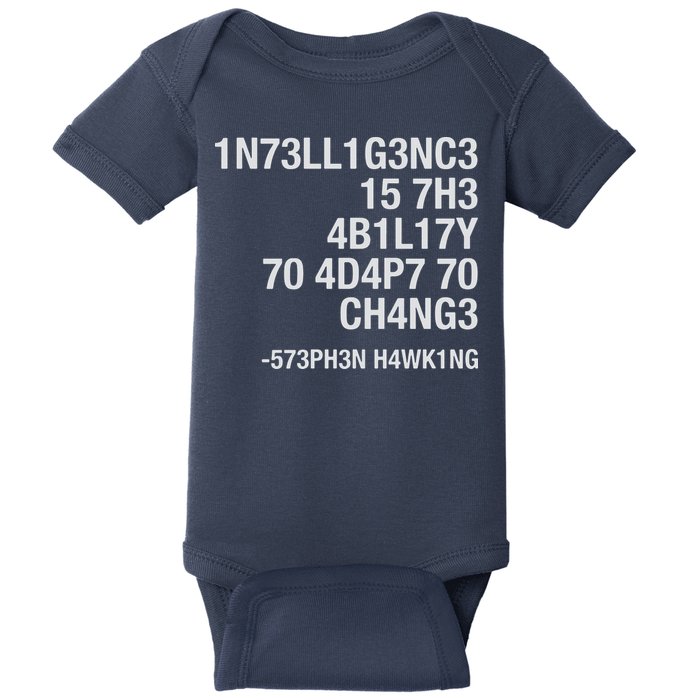 Stephen Hawking Intelligence Is The Ability To Adapt To Change Funny Baby Bodysuit