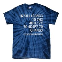 Stephen Hawking Intelligence Is The Ability To Adapt To Change Funny Tie-Dye T-Shirt