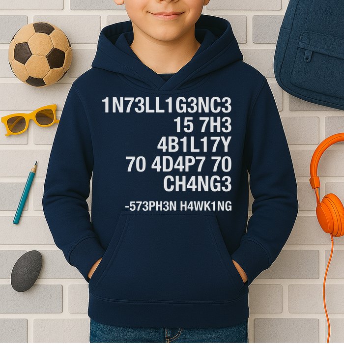 Stephen Hawking Intelligence Is The Ability To Adapt To Change Funny Kids Hoodie