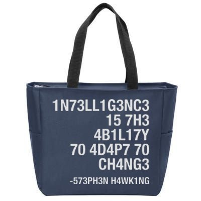 Stephen Hawking Intelligence Is The Ability To Adapt To Change Funny Zip Tote Bag