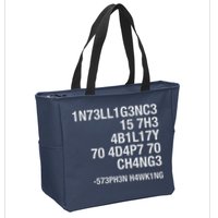 Stephen Hawking Intelligence Is The Ability To Adapt To Change Funny Zip Tote Bag
