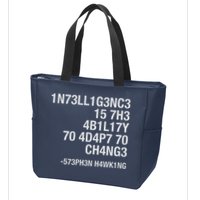 Stephen Hawking Intelligence Is The Ability To Adapt To Change Funny Zip Tote Bag