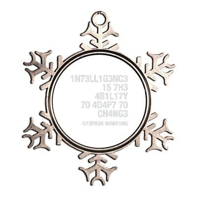 Stephen Hawking Intelligence Is The Ability To Adapt To Change Funny Metallic Star Ornament