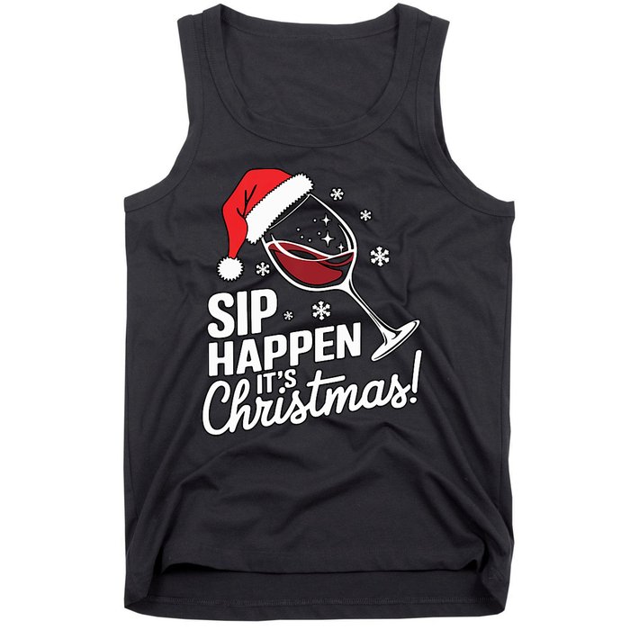 Sip Happens Its Christmas Funny Santa Christmas Wine Lovers Tank Top