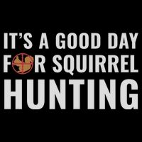 Squirrel Hunter Its A Good Day For Squirrel Hunting Meaningful Gift 7-Panel Snapback Hat