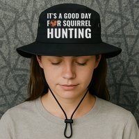 Squirrel Hunter Its A Good Day For Squirrel Hunting Meaningful Gift Bucket Hat