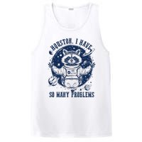 Space Houston I Have So Many Problems Funny Raccoon Meme PosiCharge Competitor Tank