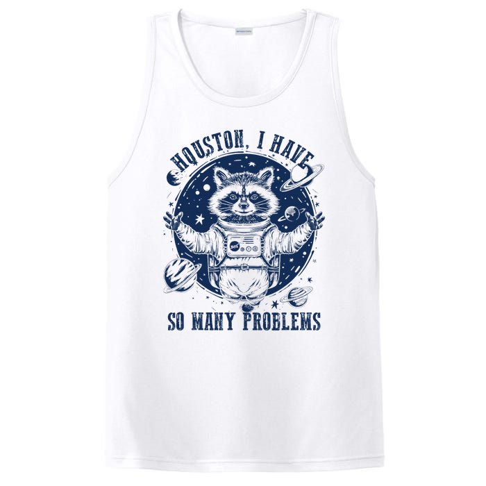 Space Houston I Have So Many Problems Funny Raccoon Meme PosiCharge Competitor Tank