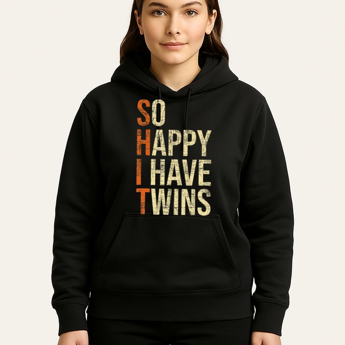 So Happy I Have Twins Twin Dad Father Mother Of Twins Hoodie