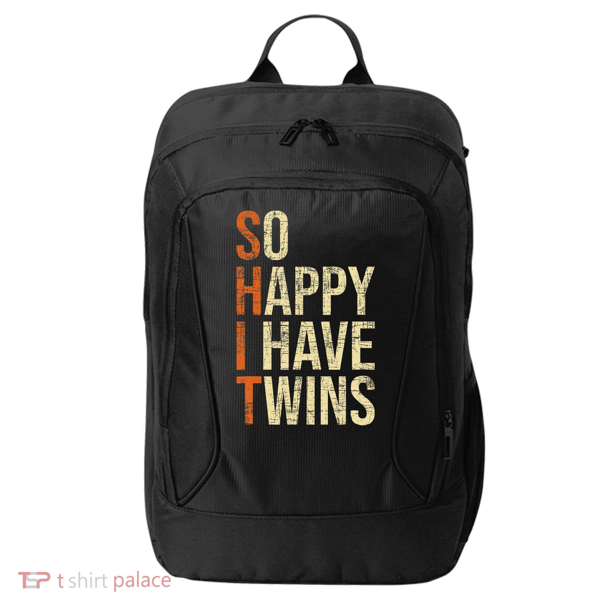 So Happy I Have Twins Twin Dad Father Mother Of Twins City Backpack