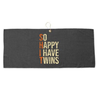 So Happy I Have Twins Twin Dad Father Mother Of Twins Large Microfiber Waffle Golf Towel