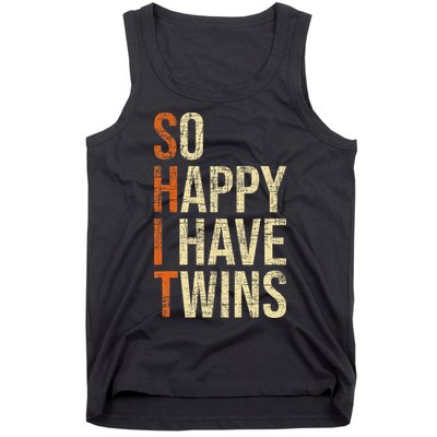 So Happy I Have Twins Twin Dad Father Mother Of Twins Tank Top
