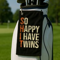 So Happy I Have Twins Twin Dad Father Mother Of Twins Golf Towel