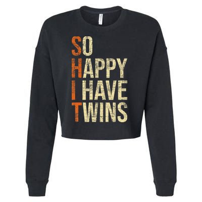 So Happy I Have Twins Twin Dad Father Mother Of Twins Cropped Pullover Crew