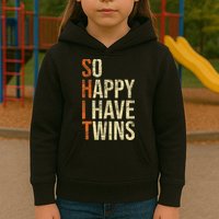 So Happy I Have Twins Twin Dad Father Mother Of Twins Kids Hoodie