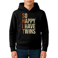 So Happy I Have Twins Twin Dad Father Mother Of Twins Kids Hoodie