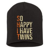 So Happy I Have Twins Twin Dad Father Mother Of Twins Short Acrylic Beanie