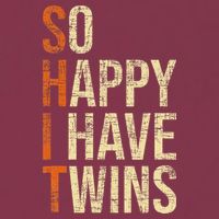 So Happy I Have Twins Twin Dad Father Mother Of Twins 16oz Travel Tumbler