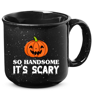 So Handsome Its Scary Funny Halloween 15oz Campfire Ceramic Mug