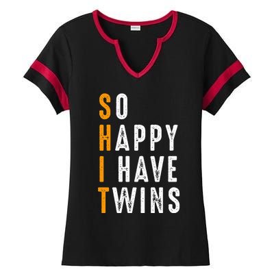 So Happy I Have Twins Design Father's Mother's Day Ladies Halftime Notch Neck Tee