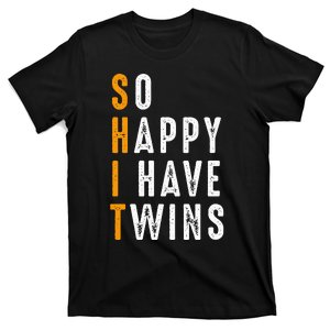 So Happy I Have Twins Design Father's Mother's Day T-Shirt