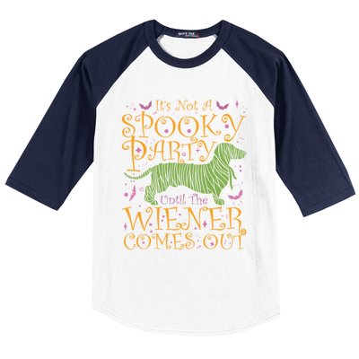 Sarcastic Halloween It’S Not A Spooky Party Until The Wiener Gift Baseball Sleeve Shirt