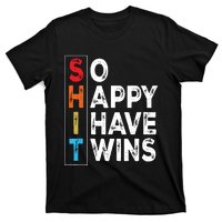 So Happy I Have Twins Funny Mothers Day Fathers Day Mom Dad Tank Top T-Shirt