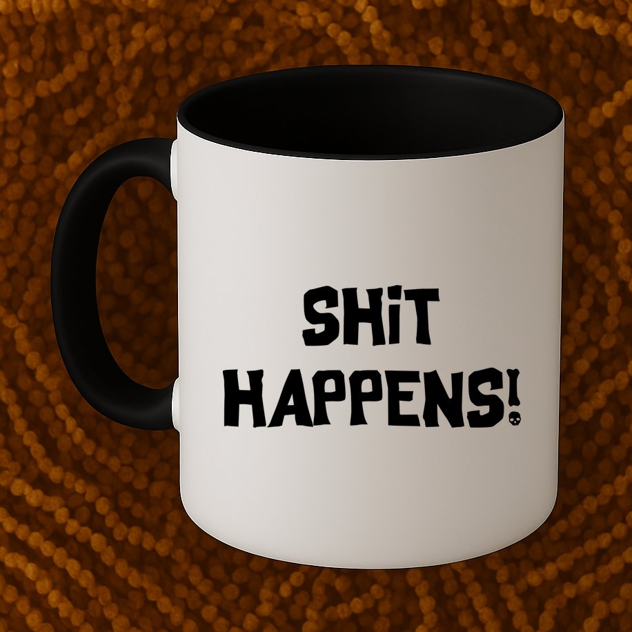 Shit happens Mug