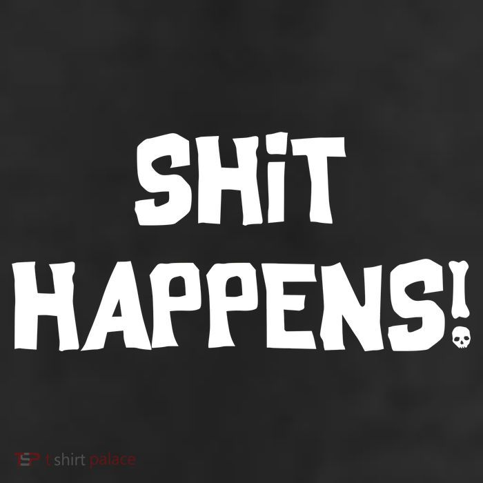 Shit happens 11oz C Handle Ceramic Mug