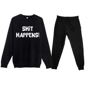 Shit happens Premium Crewneck Sweatsuit Set