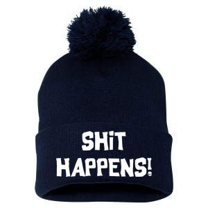 Shit happens Pom Pom 12in Knit Beanie